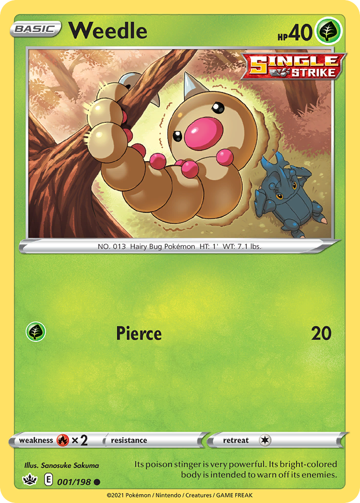Weedle Chilling Reign 1