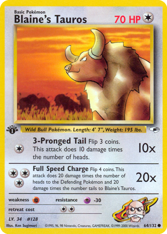 Blaine's Tauros [1st Edition] #64